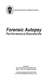 Forensic Autopsy. Performance Standards