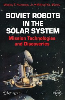 Soviet Robots in the Solar System: Mission Technologies and Discoveries 
