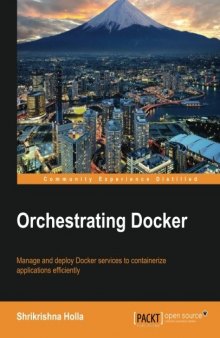 Orchestrating Docker