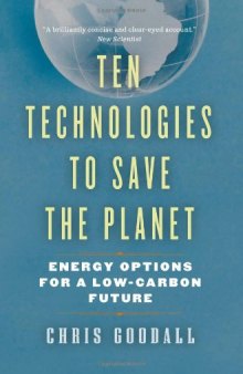 Ten Technologies to Save the Planet: Energy Options for a Low-Carbon Future