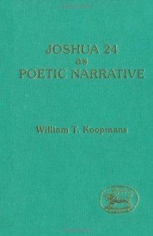 Joshua 24 as Poetic Narrative (JSOT supplement)