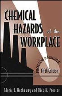 Proctor & Hughes' chemical hazards of the workplace