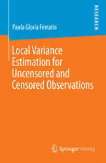 Local Variance Estimation for Uncensored and Censored Observations