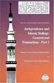 Islam: Questions And Answers - Jurisprudence and Islamic Rulings (Part 1) Vol 22
