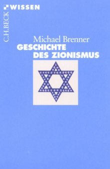 Geschichte des Zionismus (Beck Wissen)