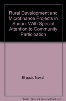 Rural Development and Microfinance Projects in Sudan: With Special Attention to Community Participation