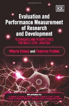 Evaluation and Performance Measurement of Research and Development: Techniques and Perspectives for Multi-level Analysis  