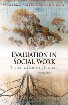 Evaluation in Social Work: The Art and Science of Practice