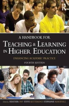 A Handbook for Teaching and Learning in Higher Education (Fourth Edition)