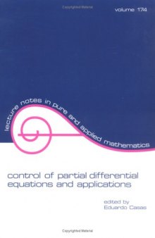 Control of partial differential equations and applications: proceedings of the IFIP WG 7.2 international conference, Laredo
