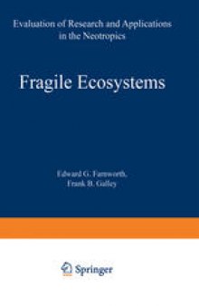 Fragile Ecosystems: Evaluation of Research and Applications in the Neotropics