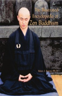 The Illustrated Encyclopedia of Zen Buddhism