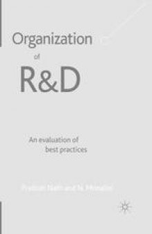 Organization of R&D: An Evaluation of Best Practices