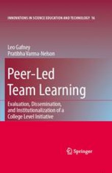 Peer-Led Team Learning: Evaluation, Dissemination, and Institutionalization of a College Level Initiative