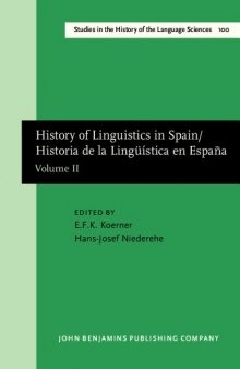 History of Linguistics in Spain/Historia de la Lingüística en España: Volume II