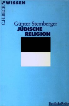 Judische Religion (Beck Wissen)