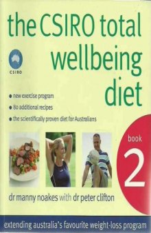 The CSIRO Total Wellbeing Diet (Book 2)
