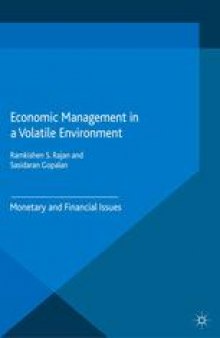 Economic Management in a Volatile Environment: Monetary and Financial Issues