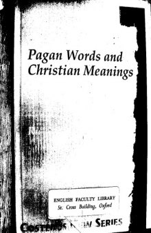 Pagan Words and Christian Meanings (Costerus New Series)