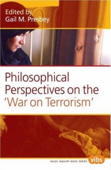 Philosophical Perspectives on the "War on Terrorism". 