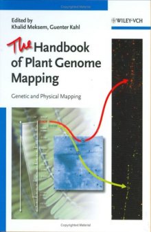 The Handbook of Plant Genome Mapping: Genetic and Physical Mapping (v. 1)