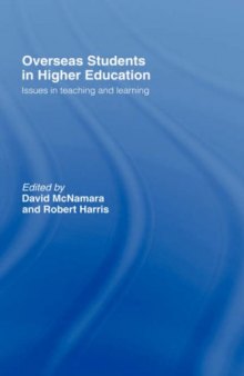 Overseas Students in Higher Education: Issues in Teaching and Learning