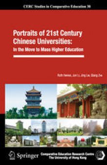 Portraits of 21st Century Chinese Universities: In the Move to Mass Higher Education