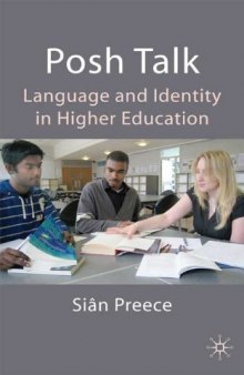 Posh Talk: Language and Identity in Higher Education