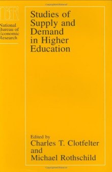 Studies of Supply and Demand in Higher Education (National Bureau of Economic Research Project Report)