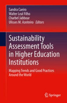 Sustainability Assessment Tools in Higher Education Institutions: Mapping Trends and Good Practices Around the World