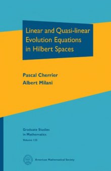 Linear and quasi-linear evolution equations in Hilbert spaces