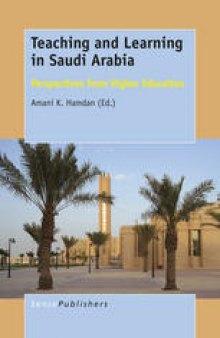 Teaching and Learning in Saudi Arabia: Perspectives from Higher Education