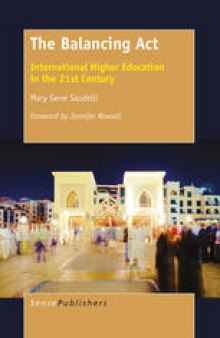 The Balancing Act: International Higher Education in the 21st Century