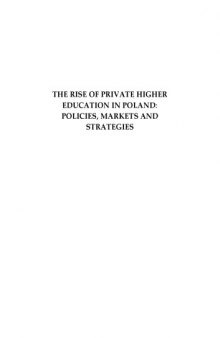 The rise of private higher education in Poland: policies, markets and strategies