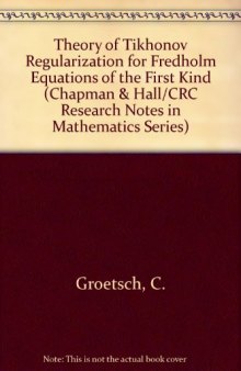 Theory of Tikhonov Regularization for Fredholm Equations of the First Kind