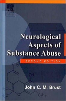 Neurological Aspects of Substance Abuse, Second Edition