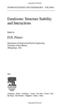 Emulsions: Structure Stability and Interactions