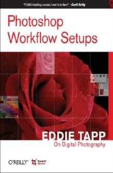 Photoshop Workflow Setups: Eddie Tapp on Digital Photography 