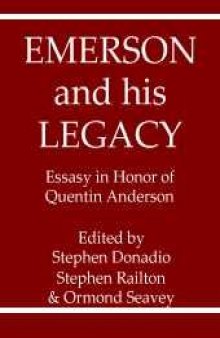 Emerson and his legacy: essays in honor of Quentin Anderson
