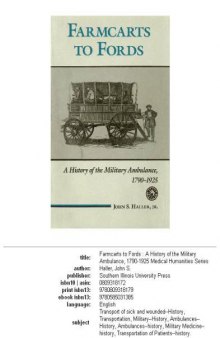 Farmcarts to Fords: a history of the military ambulance, 1790-1925