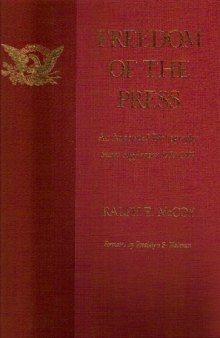 Freedom of the press: an annotated bibliography : second supplement, 1978-1992