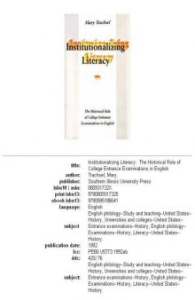 Institutionalizing literacy: the historical role of college entrance examinations in English