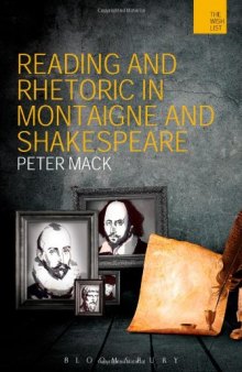 Reading and Rhetoric in Montaigne and Shakespeare (The Wish List)