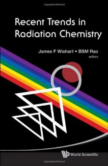 Recent Trends in Radiation Chemistry