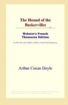The Hound of the Baskervilles (Webster's French Thesaurus Edition)
