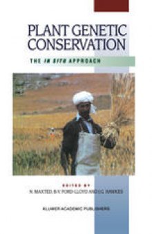 Plant Genetic Conservation:  The in situ approach