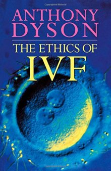 The Ethics of IVF