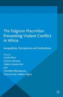 Preventing Violent Conflict in Africa: Inequalities, Perceptions and Institutions
