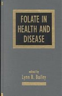 Folate in health and disease