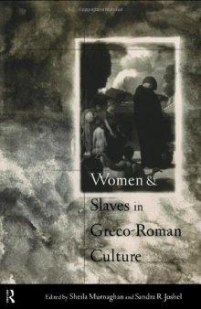 Women and Slaves in Classical Culture: Differential Equations